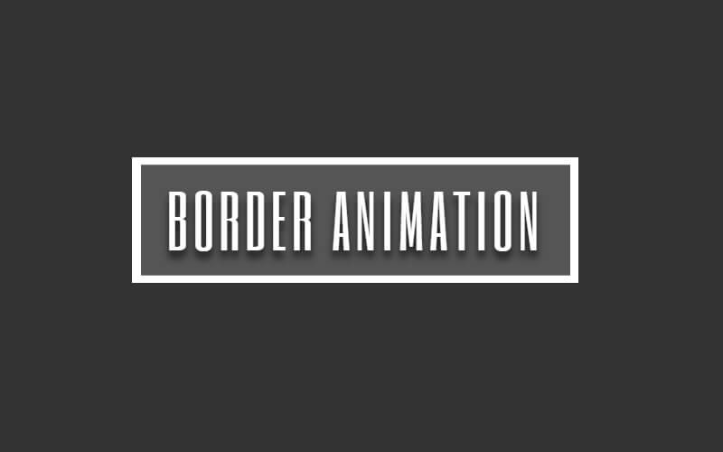 CSS Only Border Animation