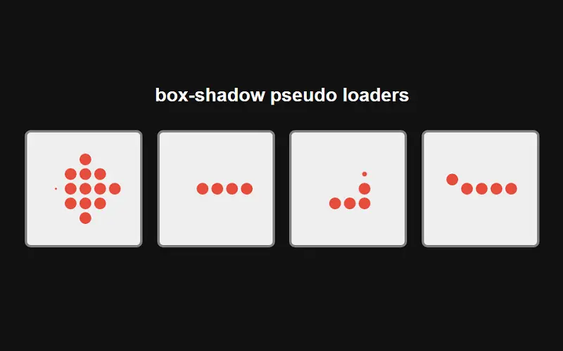 Box-Shadow Pseudo Loaders