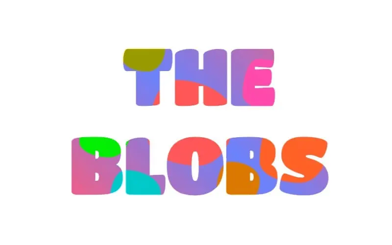 Animated Blobs Text – Multiple Colors
