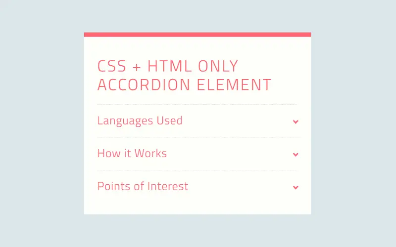 CSS + HTML Only Accordion Element