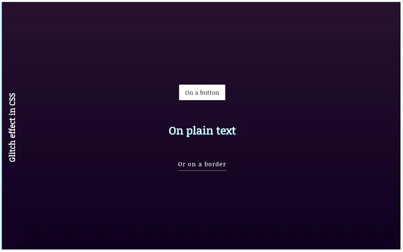 Glitch Effect In CSS