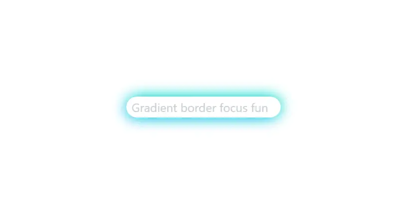 Input Field Gradient Border Focus Fun