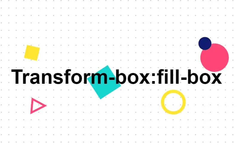 Transform Box Fill Box
