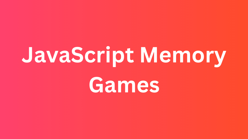 JavaScript Memory Games