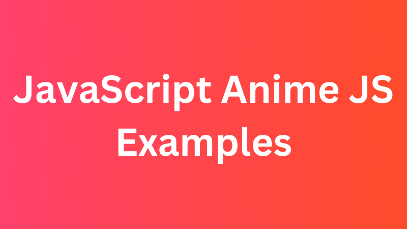 Anime JS Examples