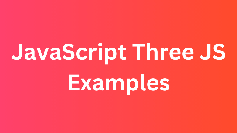 Three JS Examples